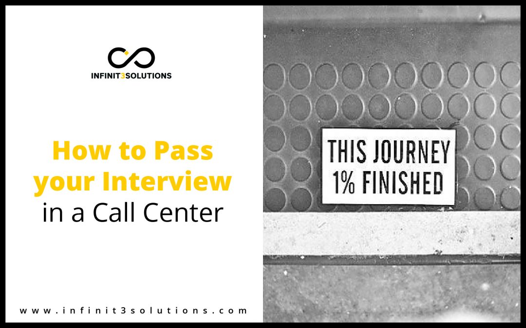 How to Pass your Interview in a Call Center