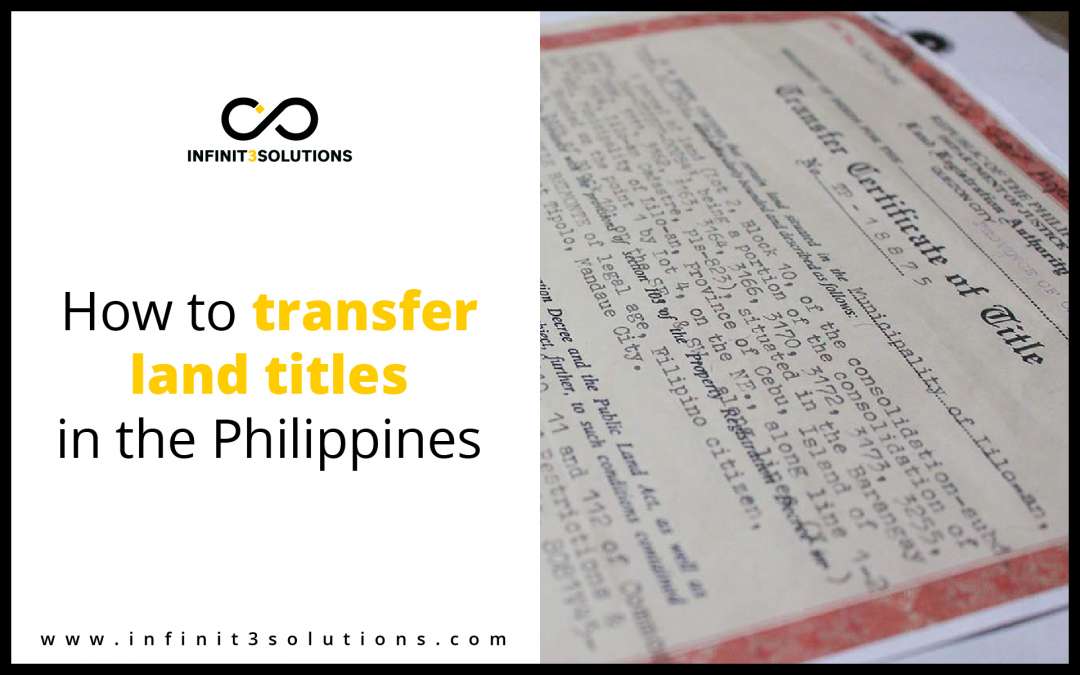 How to transfer land titles in the Philippines