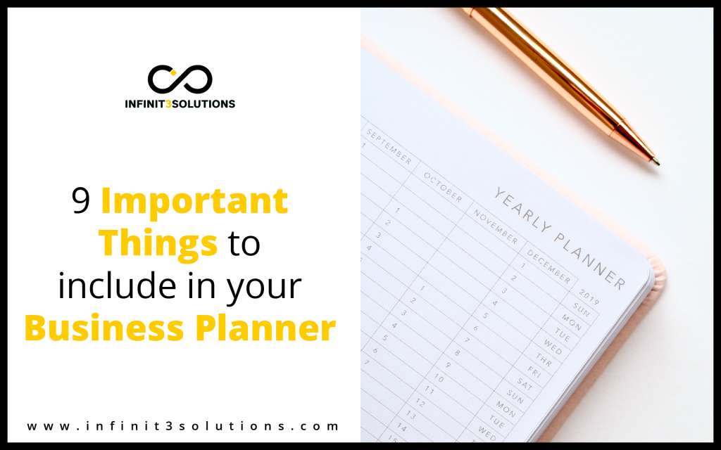 9 Important Things to include in your Business Planner - Infinit3 ...